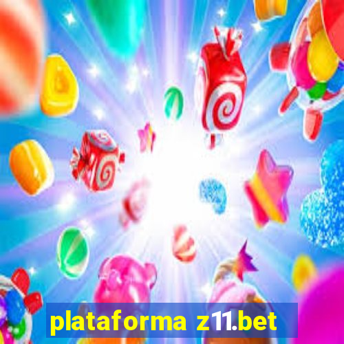 plataforma z11.bet